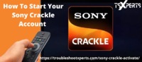 If you are having problem in activating Sony Crackle account on your device this image is helps in you in that and also Troubleshoot Xperts is here to solve such types of problems for more info you can directly visit our website https://troubleshootxperts...